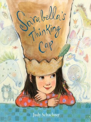 cover image of Sarabella's Thinking Cap